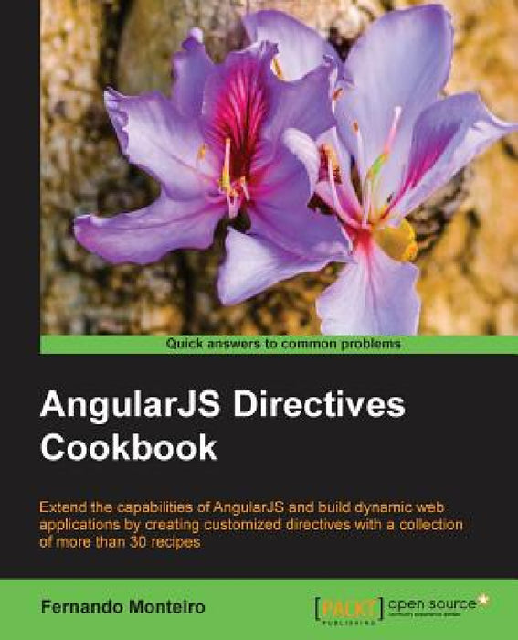 AngularJS Directives Cookbook by Fernando Monteiro
