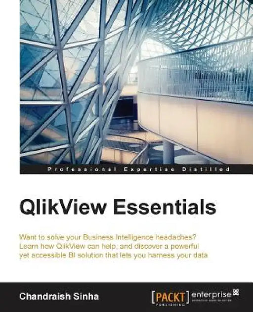 QlikView Essentials by Chandraish Sinha