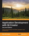 Application Development with Qt Creator, 2nd Edition by Ray Rischpater