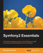 Symfony2 Essentials by Wojciech Bancer