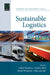 Sustainable Logistics by Cathy Macharis, Sandra Melo, Johan Woxenius