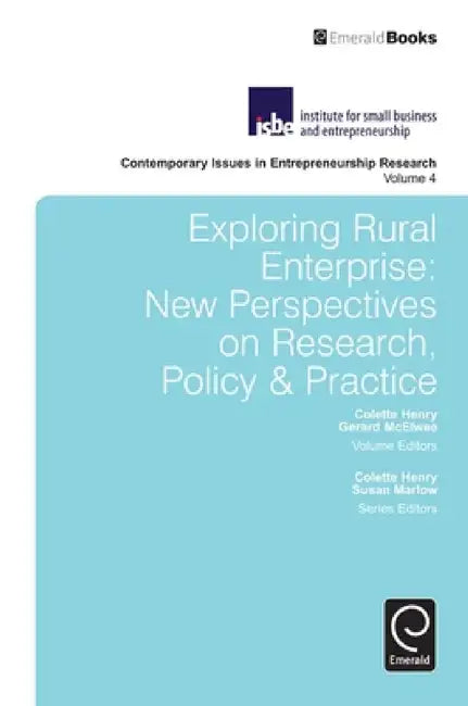 Exploring Rural Enterprise by Colette Henry, Gerard McElwee