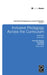 Inclusive Pedagogy Across the Curriculum by Joanne Deppeler, Tim Loreman, Lani Florian