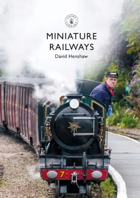 Miniature Railways by David Henshaw