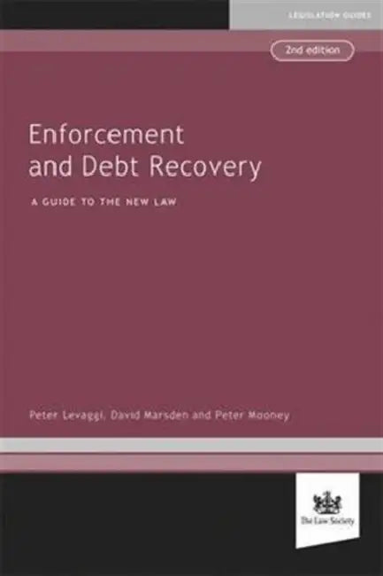 Enforcement and Debt Recovery by Diederich Bakker