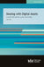 Dealing with Digital Assets: A Guide for Private Client Solicitors by Julie Bell