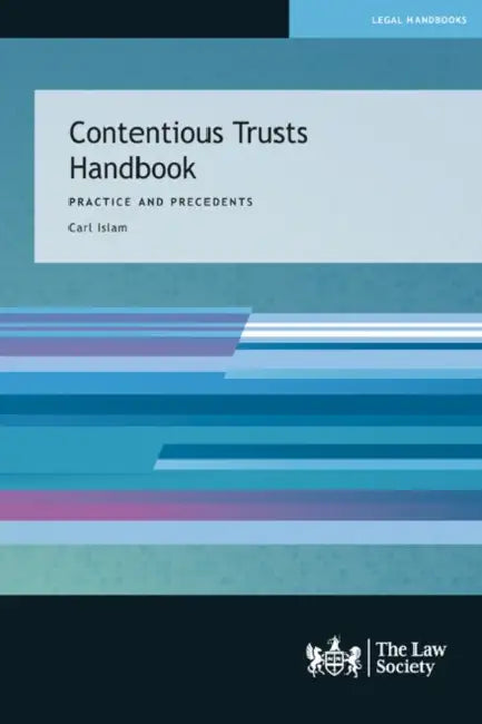 Contentious Trusts Handbook: Practice and Precedents by Lloyd Davies