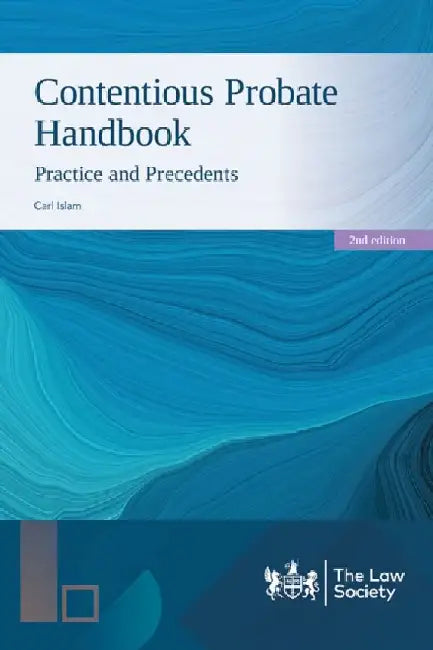 Contentious Probate Handbook by Carl Islam