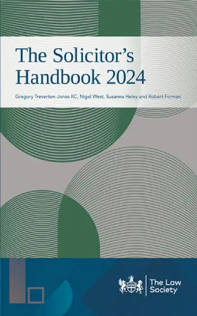 The Solicitor's Handbook 2024 by KC, Gregory Treverton-Jones