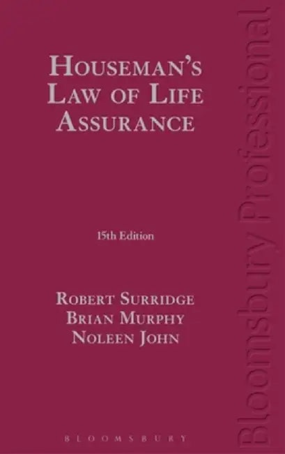 Houseman's Law of Life Assurance: 15th Edition by Robert Surridge