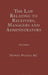 The Law Relating to Receivers, Managers and Administrators by Hubert Picarda