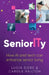 SeniorITy: How AI and tech can enhance senior living by Lucia Dore