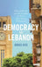 Democracy in Lebanon by Abbas Assi