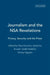 Journalism and the Nsa Revelations: Privacy, Security and the Press by Risto Kunelius