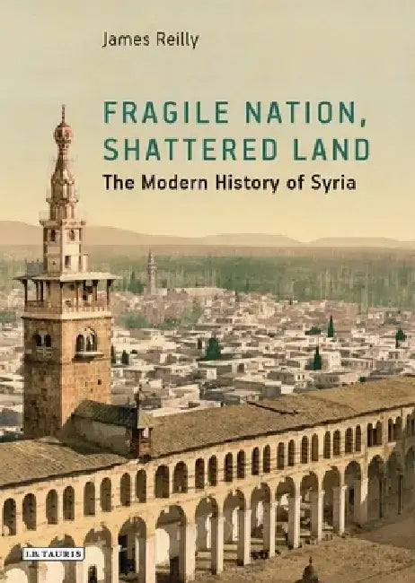 Fragile Nation, Shattered Land by James A. Reilly
