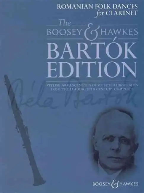 Romanian Folk Dances: For Clarinet and Piano by Bela Bartok, Hywel Davies