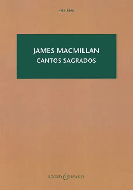 Cantos Sagrados: Satb and Orchestra Study Score by James MacMillan
