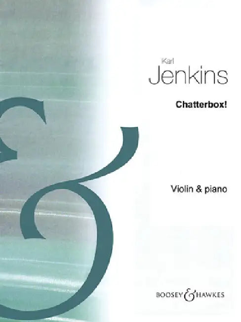 Chatterbox!: Violin and Piano by Karl Jenkins