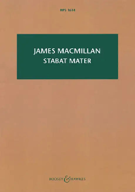 Stabat Mater: Choir and String Orchestra by James MacMillan
