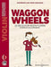 Waggon Wheels: 26 pieces for violin players by Hugh Colledge