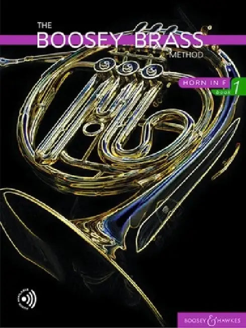 The Boosey Brass Method - Horn in F, Book 1 Book with Online Audio by Chris Morgan