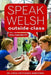 Speak Welsh Outside Class: You Can Do It! by Lynda Pritchard Newcome