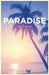Paradise by Tim Collins
