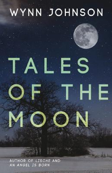 Tales of the Moon by Wynn Johnson