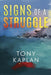 Signs of a Struggle by Tony Kaplan