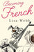 Becoming French by Lisa Webb