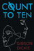 Count To Ten by Gibson Dickie