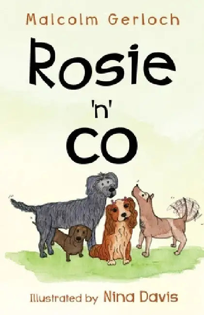 Rosie 'n' Co by Malcolm Gerloch
