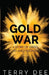 Gold War by Terry Dee