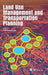 Land Use Management and Transportation Planning by C. B. Schoeman