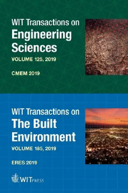 Computational Methods and Experimental Measurements XIX & Earthquake Resistant Engineering Structures XII by W. P. de Wilde