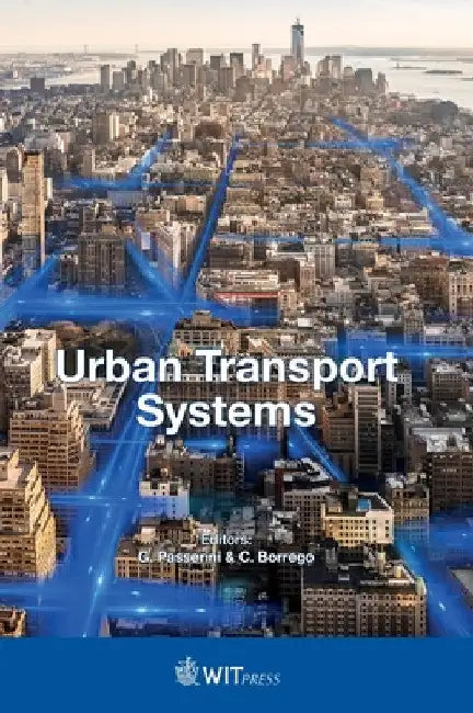Urban Transport Systems by G. Passerini