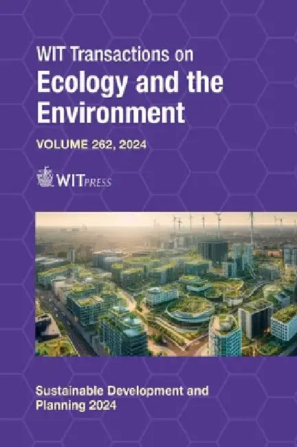 Sustainable Development and Planning XIII by Stavros Syngellakis
