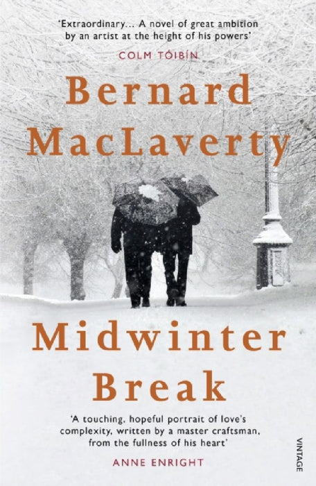 Midwinter Break by Bernard MacLaverty