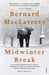 Midwinter Break by Bernard MacLaverty