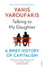 Talking to My Daughter by Yanis Varoufakis