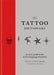 The Tattoo Dictionary by Trent Aitken-Smith
