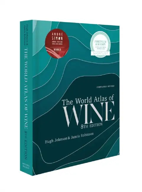 The World Atlas of Wine 8th Edition by Jancis Robinson
