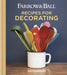 Farrow & Ball Recipes for Decorating by Joa Studholme