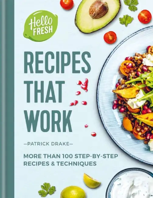 HelloFresh Recipes that Work by Patrick Drake