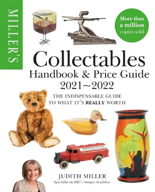 Miller's Collectables Handbook & Price Guide 2021-2022 by Judith Miller