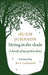 Sitting in the Shade: A Decade of My Garden Diaries by Hugh Johnson