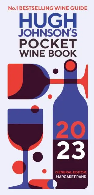 Hugh Johnson's Pocket Wine Book 2023 by Margaret; Johnson, Hugh Rand