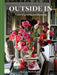 Outside in: A Year of Growing and Displaying by Sean A. Pritchard