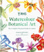 Rhs Watercolour Botanical Art: A Botanical Guide for Artists by Sarah Howard
