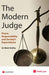 The Modern Judge: Power, Responsibility and Society's Expectations by Mark Hedley